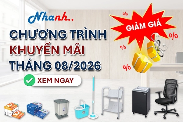 NHANH NHANH - KHUYẾN MÃI THÁNG 8/2026